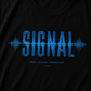 SIGNAL - Send. Receive. Understand